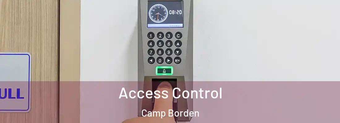  Access Control Camp Borden
