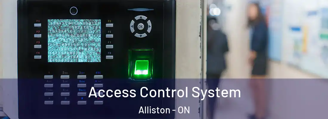  Access Control System Alliston - ON