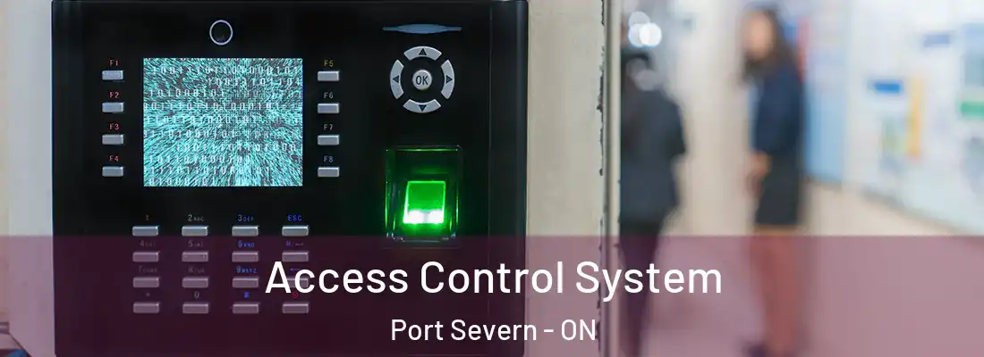  Access Control System Port Severn - ON