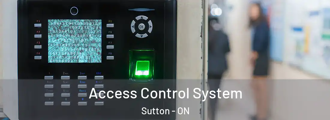  Access Control System Sutton - ON