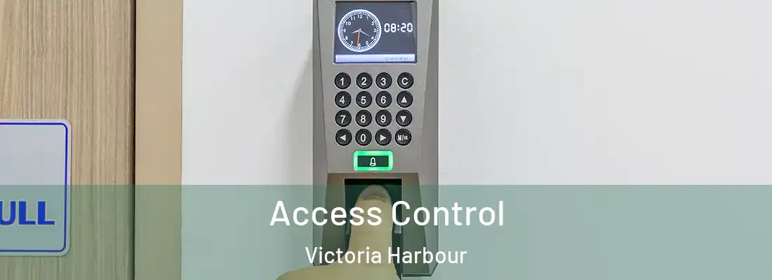 Access Control Victoria Harbour