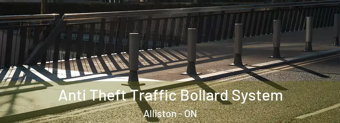  Anti Theft Traffic Bollard System Alliston - ON