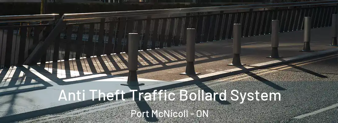  Anti Theft Traffic Bollard System Port McNicoll - ON