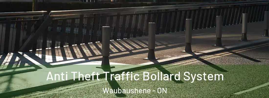  Anti Theft Traffic Bollard System Waubaushene - ON