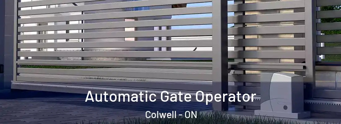  Automatic Gate Operator Colwell - ON