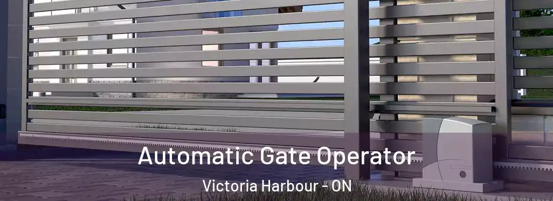  Automatic Gate Operator Victoria Harbour - ON