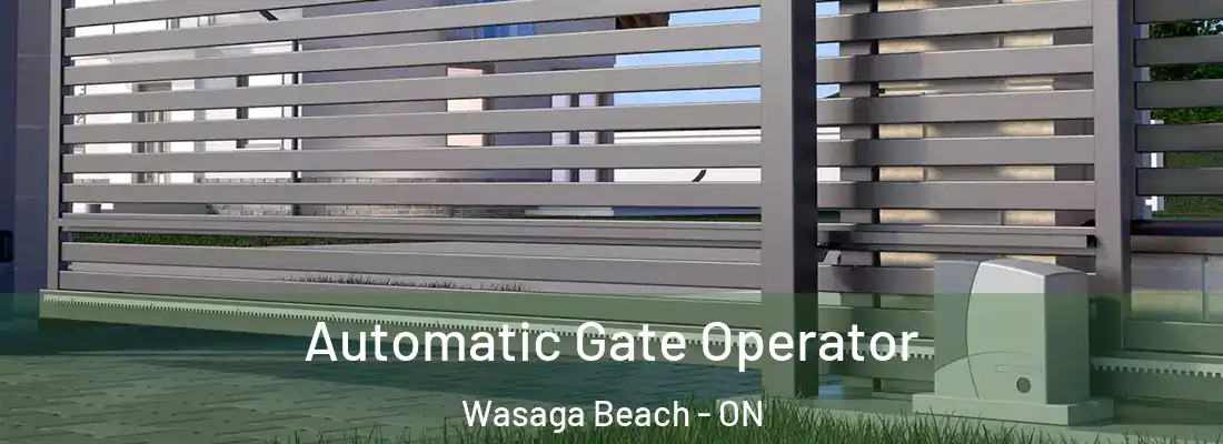  Automatic Gate Operator Wasaga Beach - ON