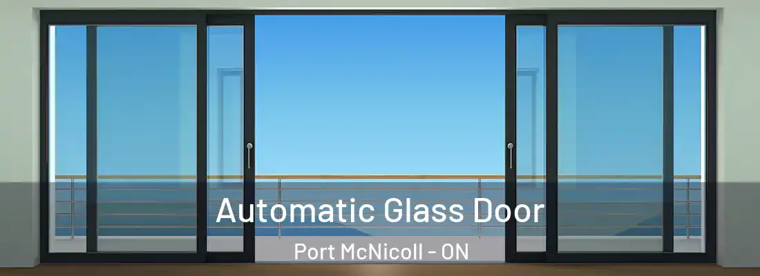  Automatic Glass Door Port McNicoll - ON