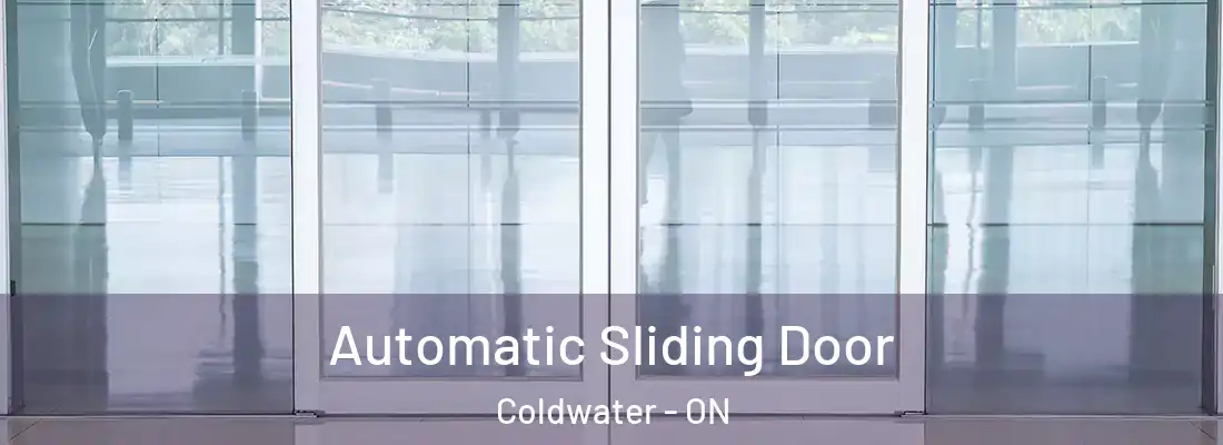  Automatic Sliding Door Coldwater - ON