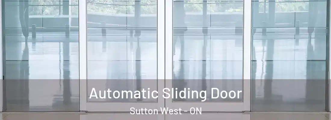  Automatic Sliding Door Sutton West - ON
