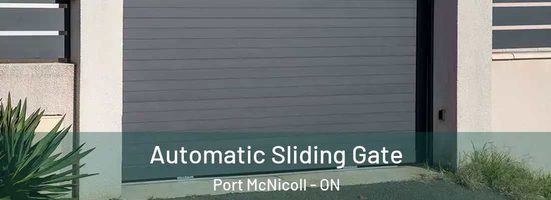  Automatic Sliding Gate Port McNicoll - ON