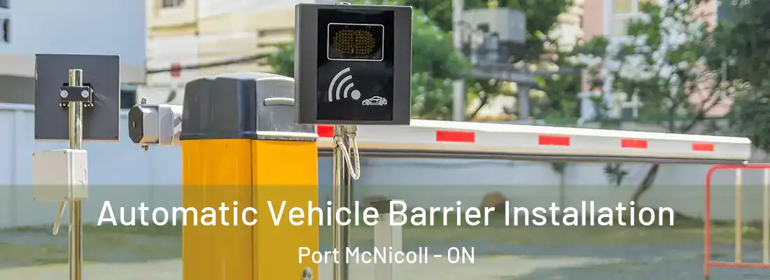  Automatic Vehicle Barrier Installation Port McNicoll - ON
