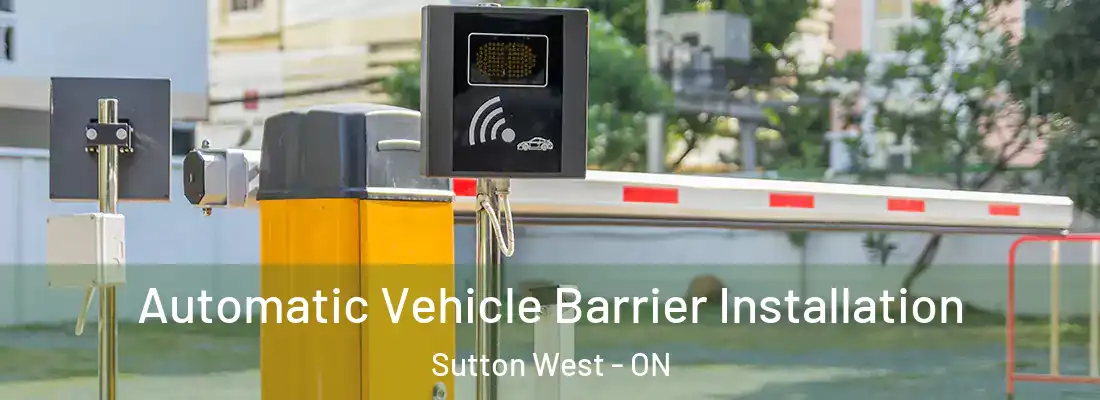  Automatic Vehicle Barrier Installation Sutton West - ON