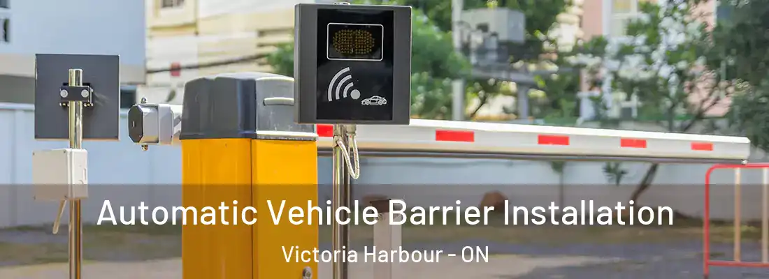  Automatic Vehicle Barrier Installation Victoria Harbour - ON