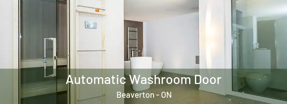  Automatic Washroom Door Beaverton - ON