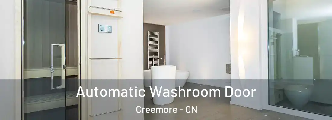  Automatic Washroom Door Creemore - ON