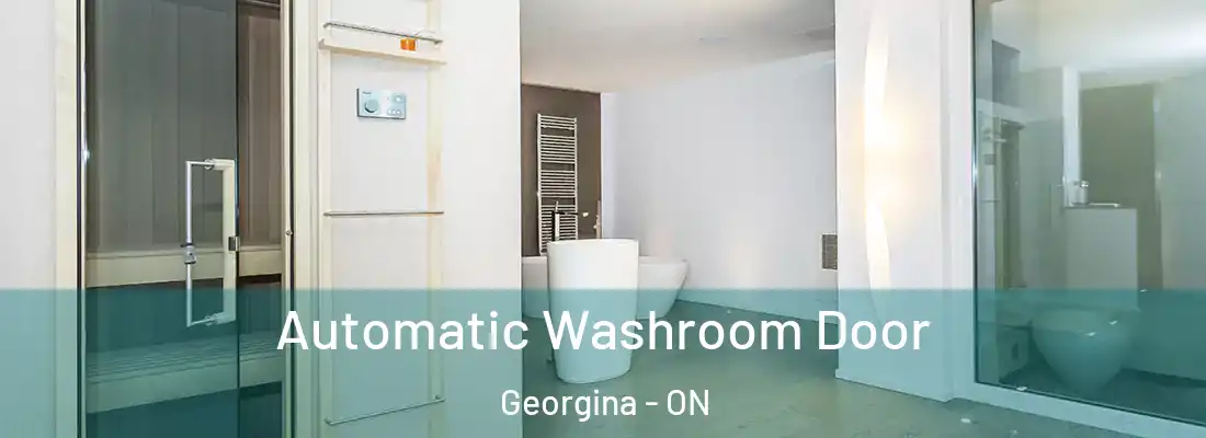  Automatic Washroom Door Georgina - ON