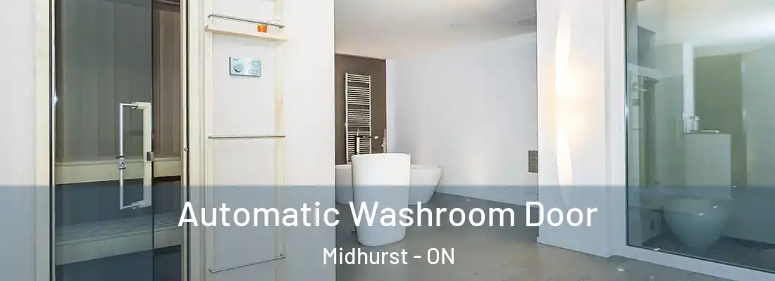  Automatic Washroom Door Midhurst - ON