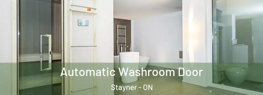  Automatic Washroom Door Stayner - ON