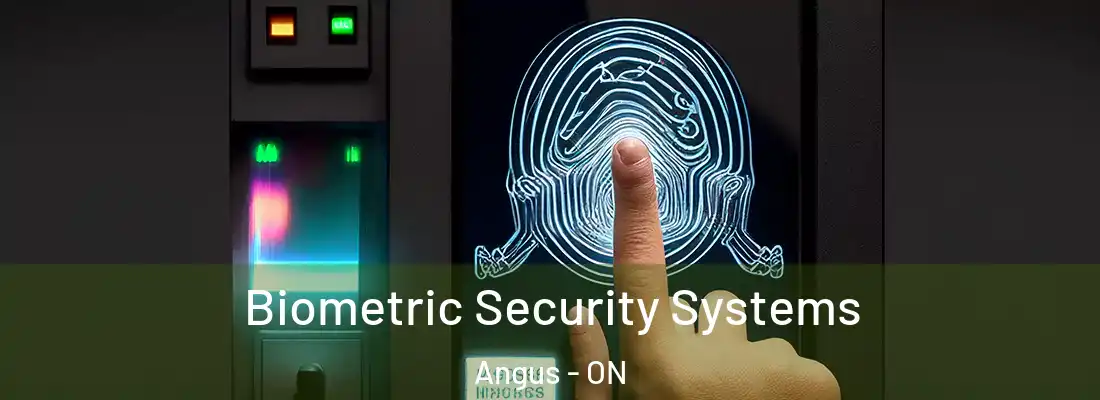 Biometric Security Systems Angus - ON