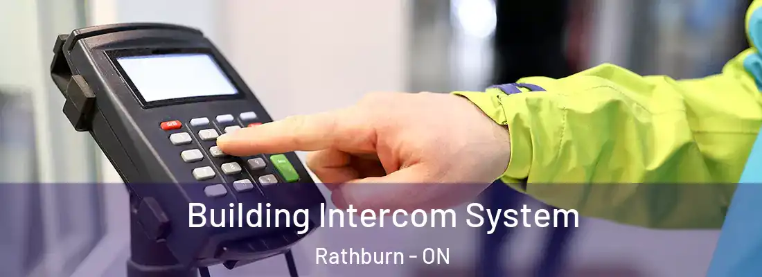  Building Intercom System Rathburn - ON
