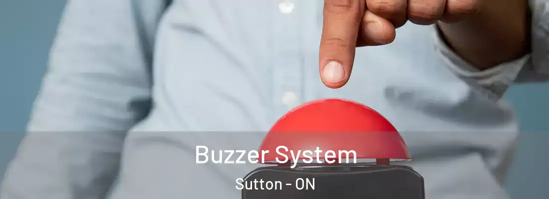  Buzzer System Sutton - ON
