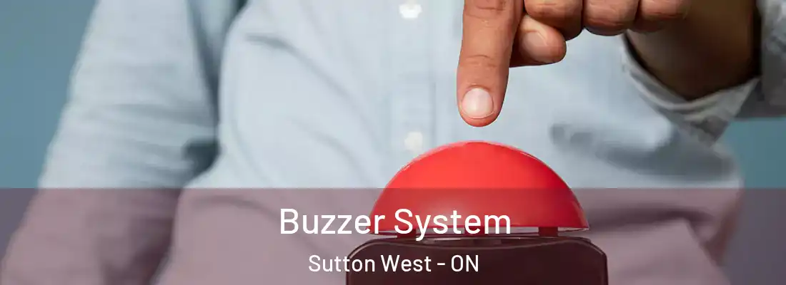  Buzzer System Sutton West - ON