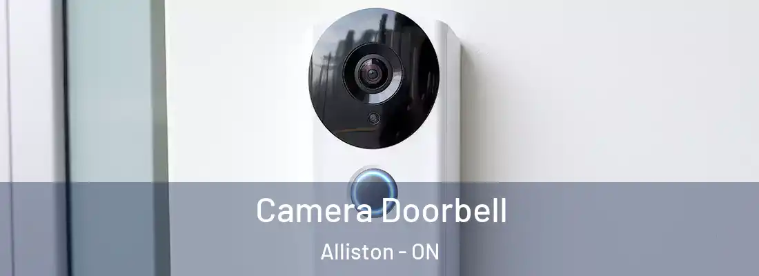  Camera Doorbell Alliston - ON