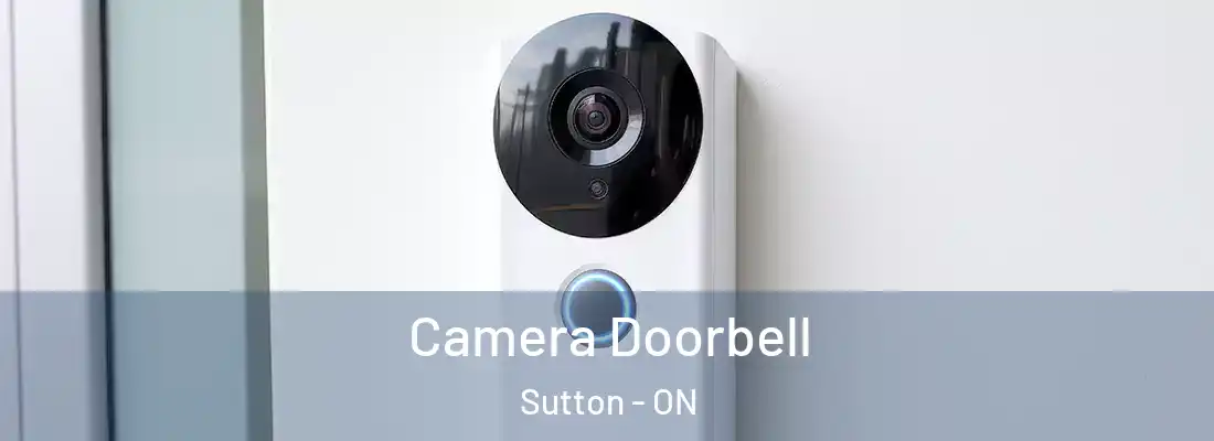  Camera Doorbell Sutton - ON