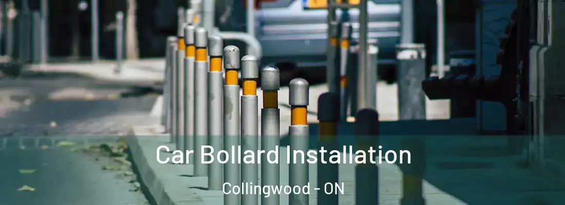  Car Bollard Installation Collingwood - ON