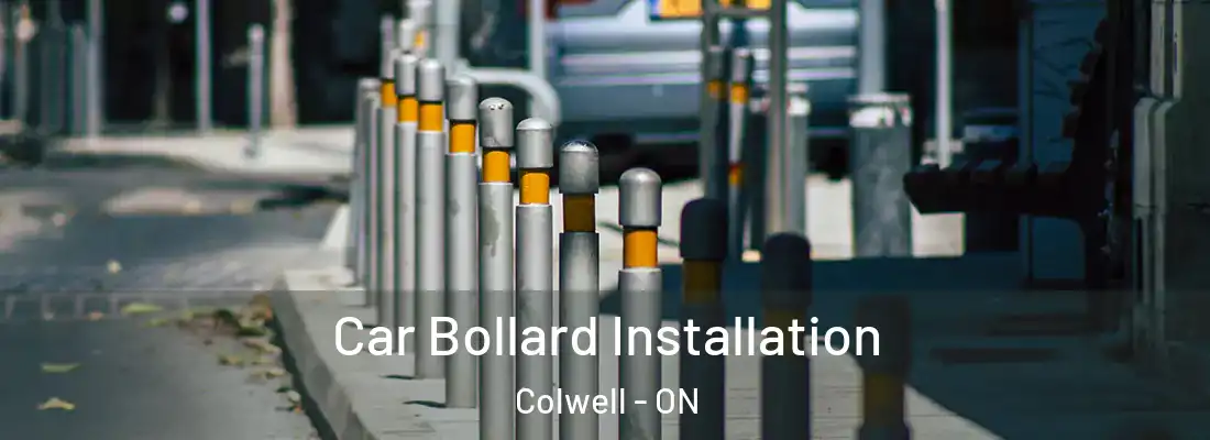  Car Bollard Installation Colwell - ON