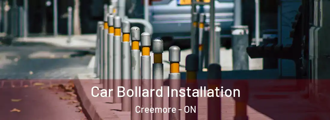  Car Bollard Installation Creemore - ON