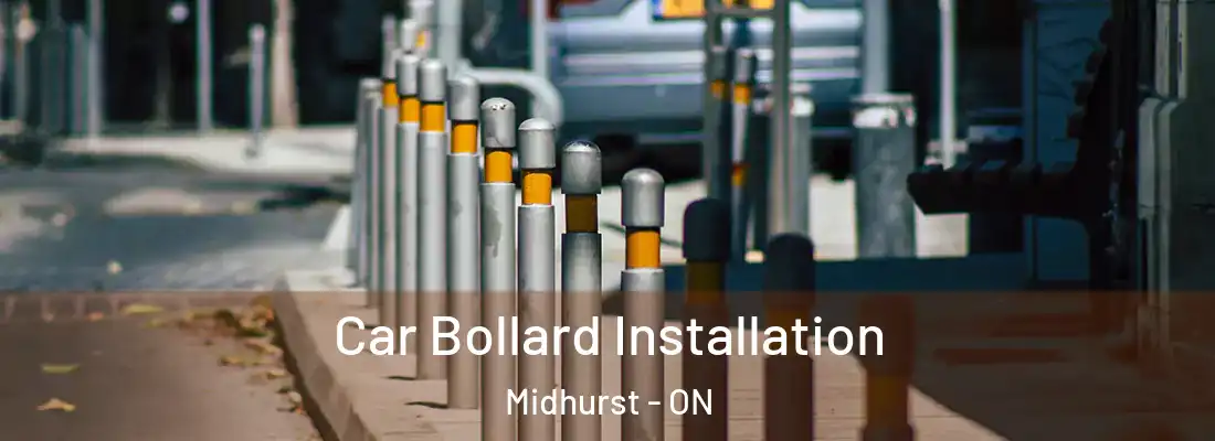  Car Bollard Installation Midhurst - ON