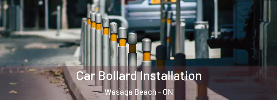  Car Bollard Installation Wasaga Beach - ON
