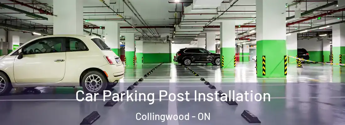  Car Parking Post Installation Collingwood - ON