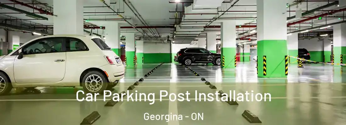  Car Parking Post Installation Georgina - ON