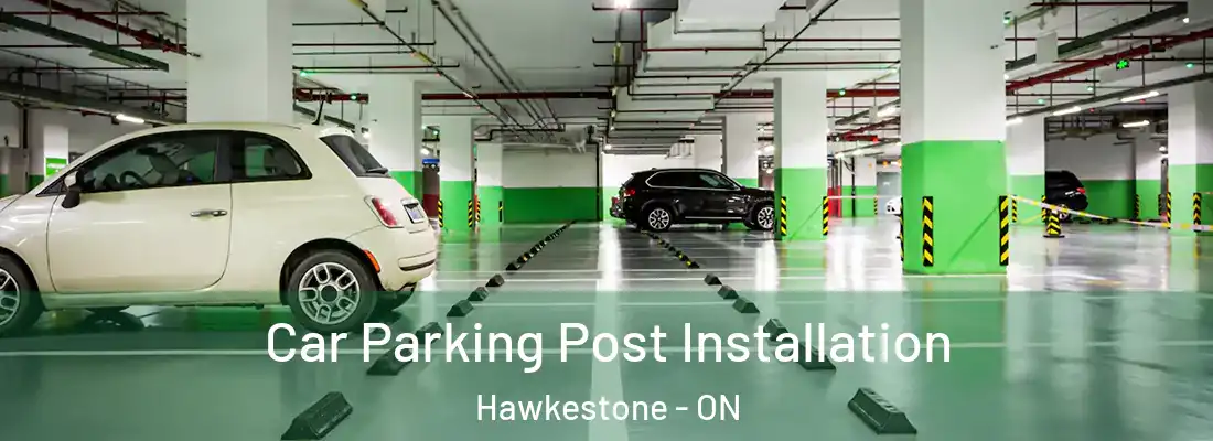  Car Parking Post Installation Hawkestone - ON