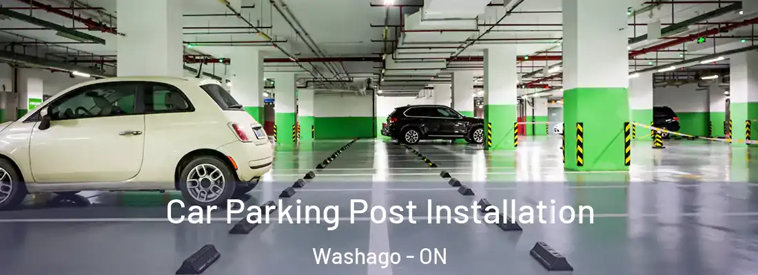  Car Parking Post Installation Washago - ON