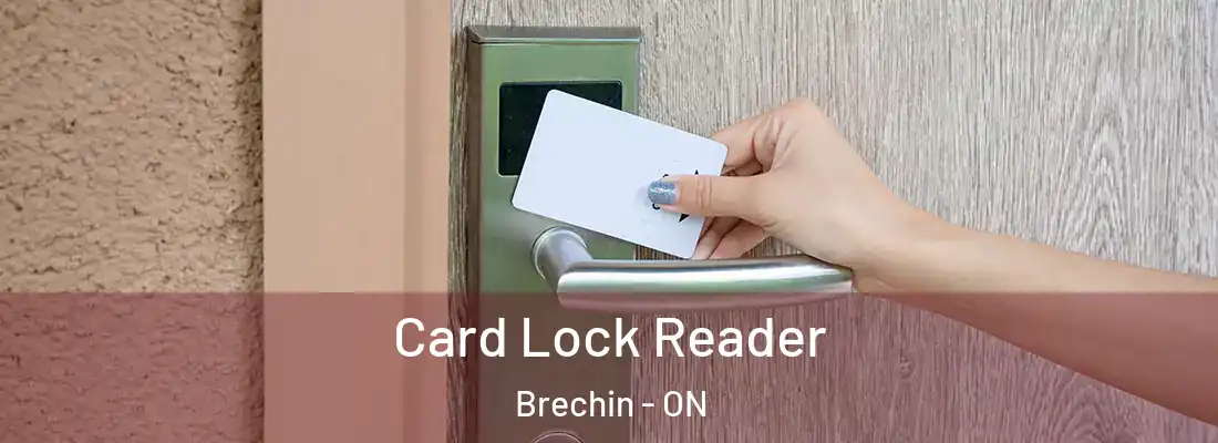  Card Lock Reader Brechin - ON