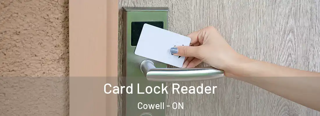  Card Lock Reader Cowell - ON