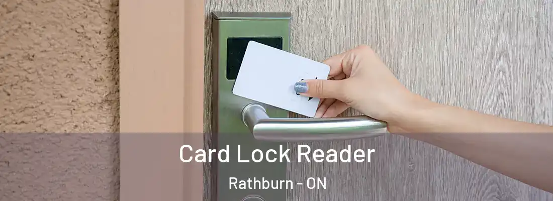  Card Lock Reader Rathburn - ON