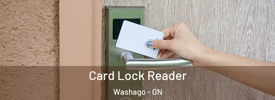  Card Lock Reader Washago - ON