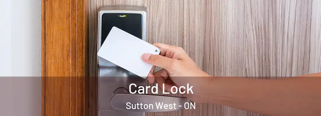  Card Lock Sutton West - ON