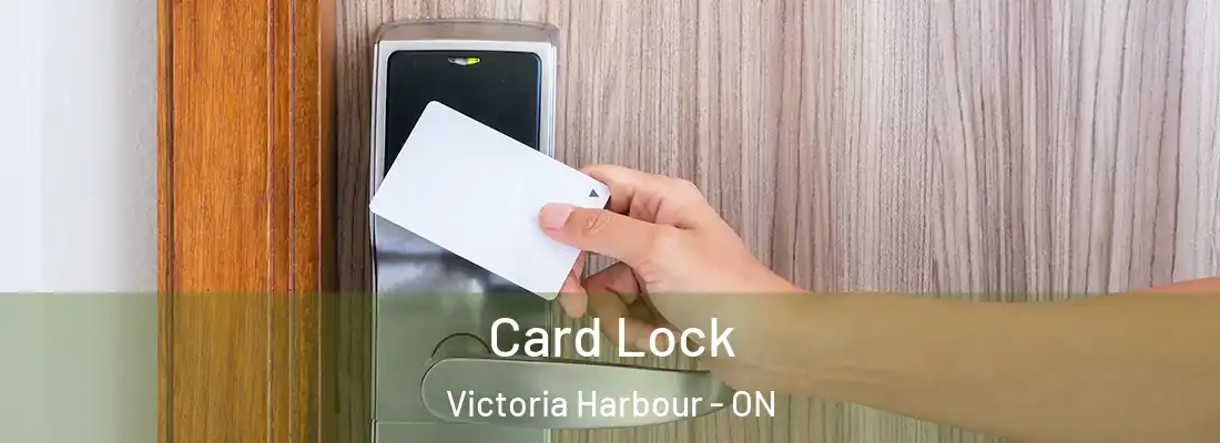  Card Lock Victoria Harbour - ON