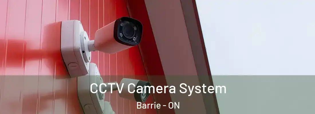  CCTV Camera System Barrie - ON
