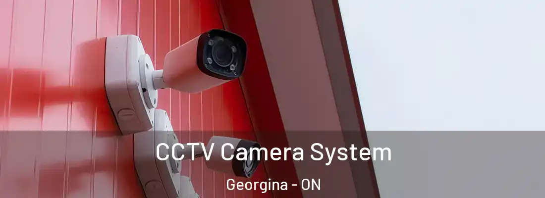  CCTV Camera System Georgina - ON