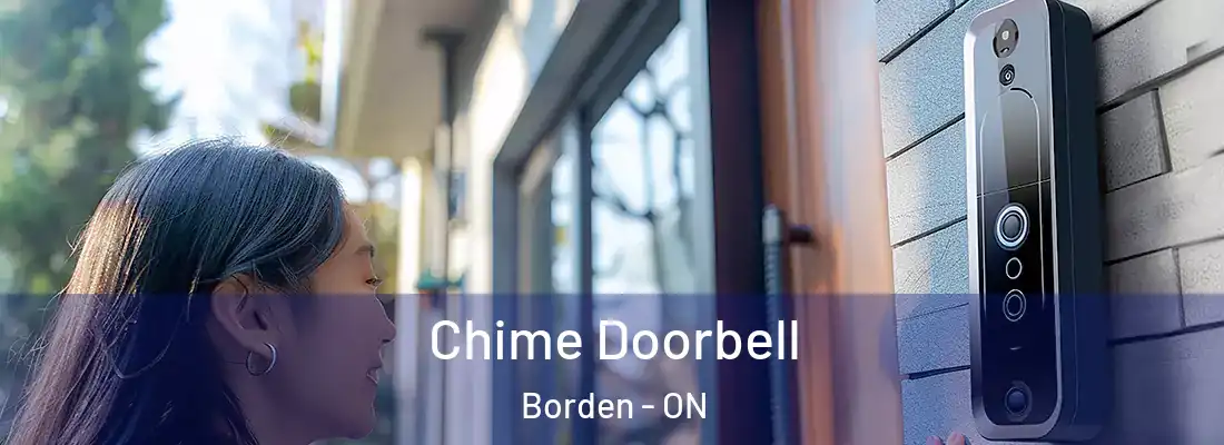  Chime Doorbell Borden - ON