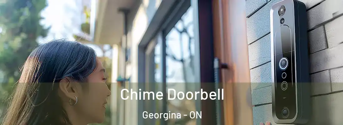  Chime Doorbell Georgina - ON