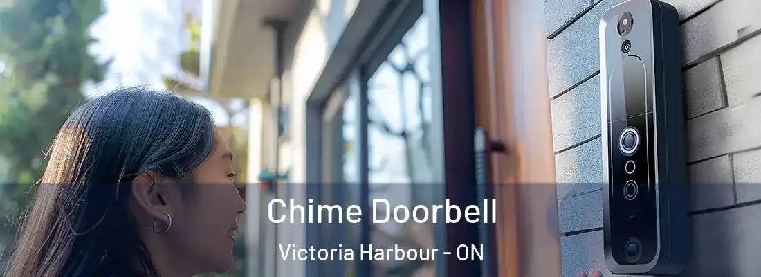 Chime Doorbell Victoria Harbour - ON
