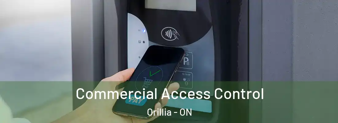  Commercial Access Control Orillia - ON